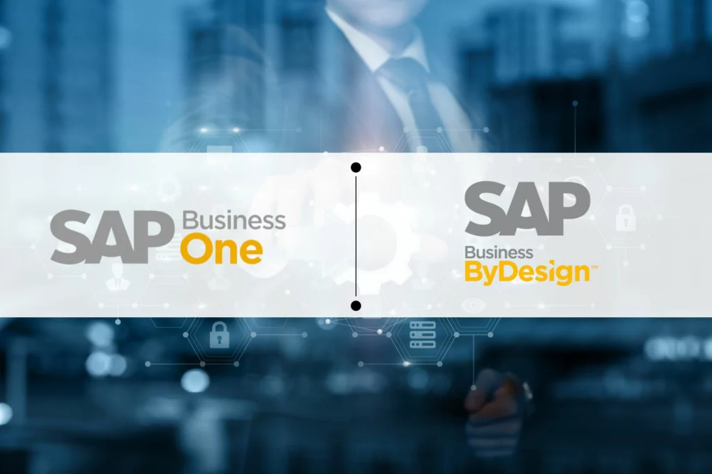 SAP Business One vs SAP ByDesign Key Differences and Best Use Cases